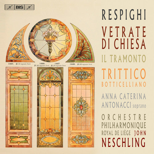 Respighi: Vetrate di chiesa, Il tramonto & Trittico botticelliano / Neschling, Liege Royal Philharmonic