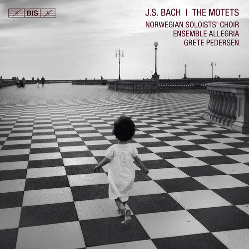 Bach: The Motets / Pedersen, Norwegian Soloists' Choir, Ensemble Allegria