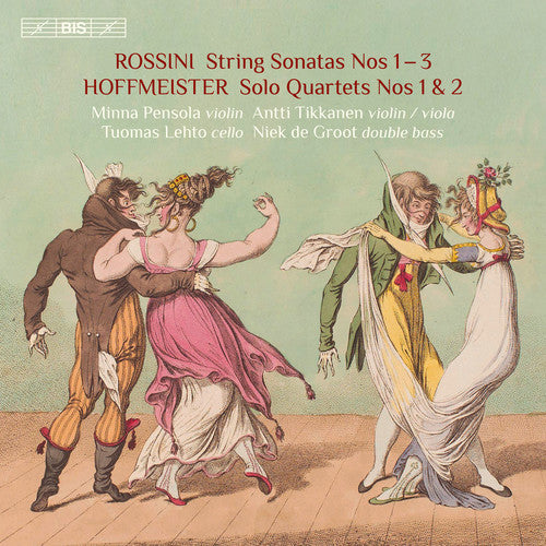 Rossini: Sonatas For Strings Nos. 1-3 - Hoffmeister: Double