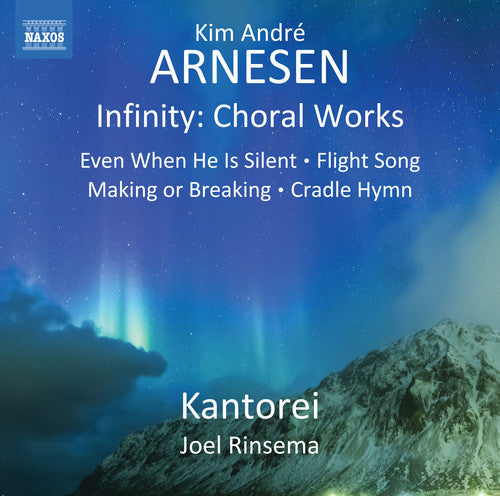 Arnesen: Infinity / Rinsema, Kantorei