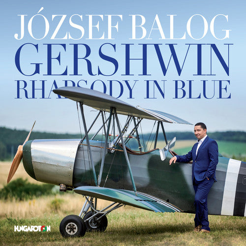 Gershwin: Rhapsody in Blue