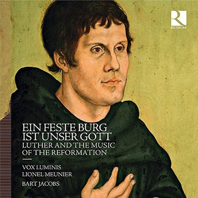 Ein feste Burg ist unser Gott / Meunier, Jacobs, Vox Luminis