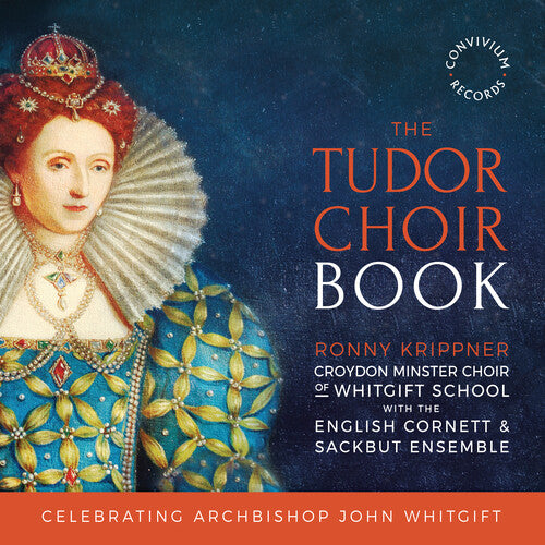 The Tudor Choir Book