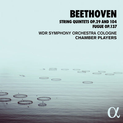 Beethoven: Music for String Quintet / WDR Symphony Chamber Players