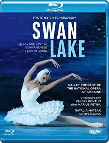 Tchaikovsky: Swan Lake / Dyadura, National Opera of Ukraine [Blu-ray]