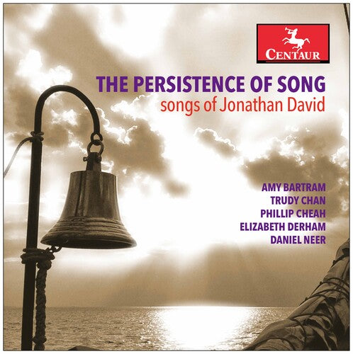 The Persistence of Song: Songs of Jonathan David / Various