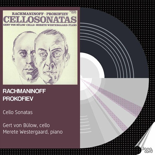 Rachmaninoff - Prokofiev: Cello Sonatas / Bulow, Westergaard