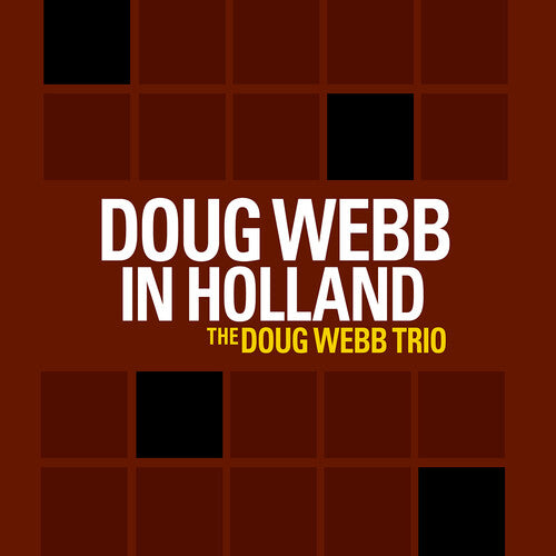 DOUG WEBB IN HOLLAND