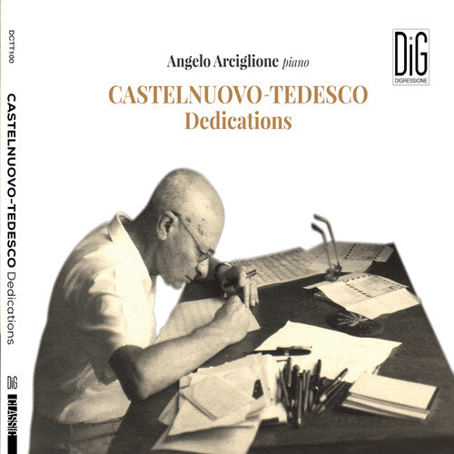 Castelnuovo-Tedesco: Dedications / Arciglione