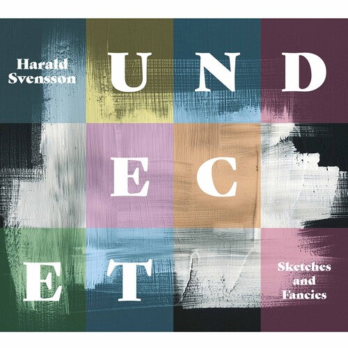 Undecet - Sketches and Fancies