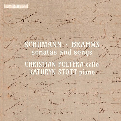 Schumann - Brahms: Sonatas And Songs