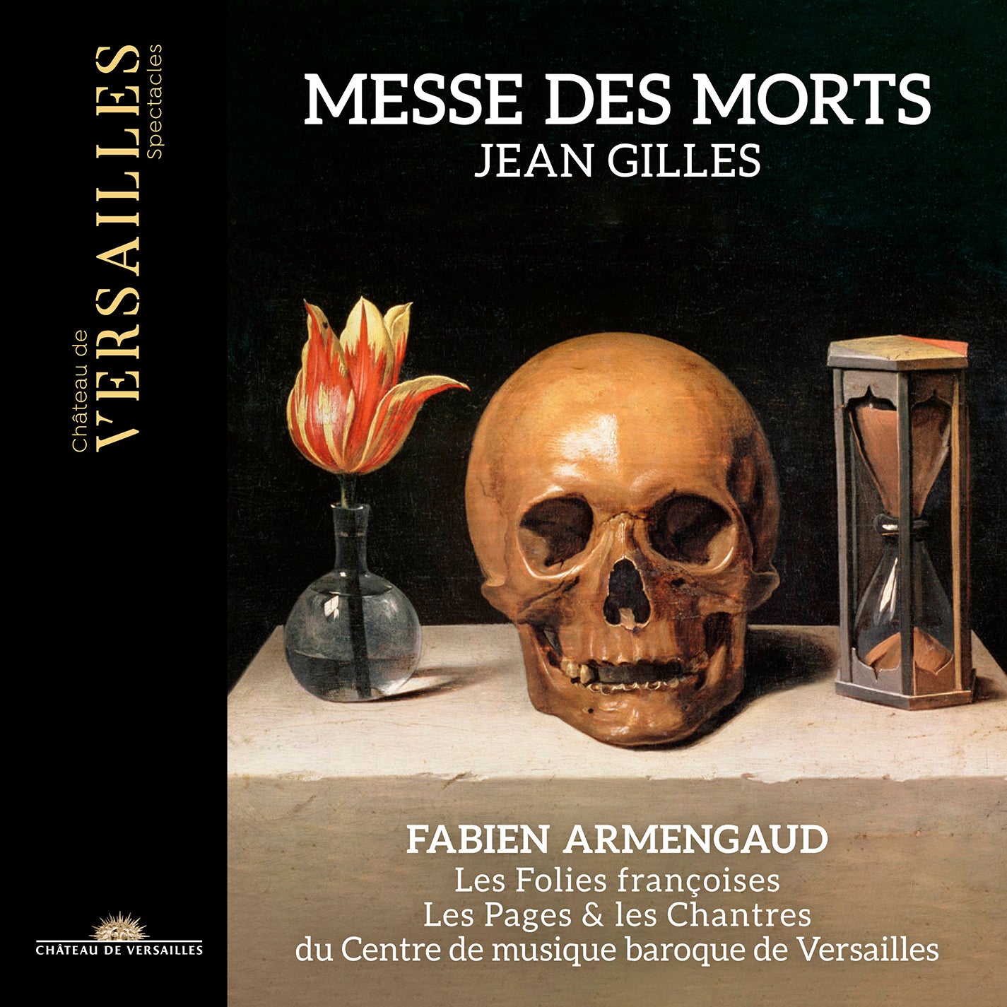 Gilles: Messe des morts / Armengaud, Les folies françaies
