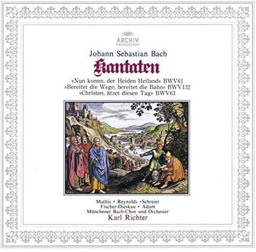 BACH: CANTATAS BWV 61/132/63