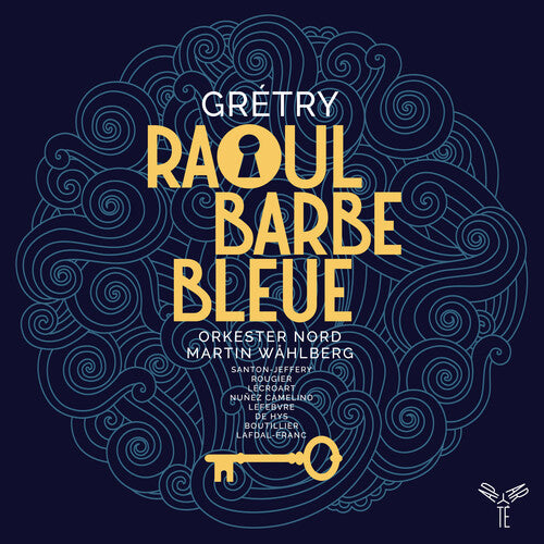 GRETRY: RAOUL BARBE-BLEUE