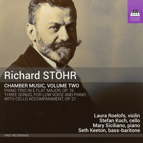 Stöhr: Chamber Music, Vol. 2