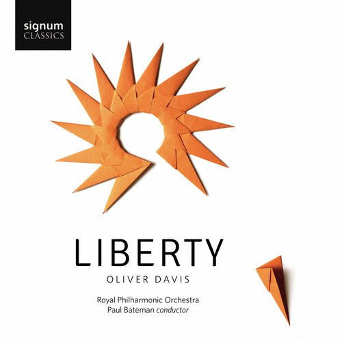 Davis: Liberty / Bateman, Royal Philharmonic Orchestra