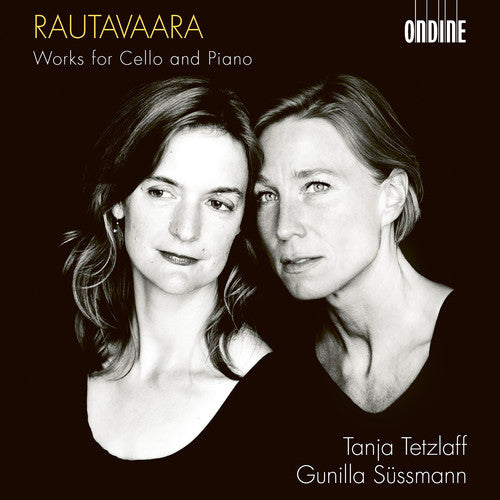 Rautavaara: Works for Cello & Piano / Tetzlaff, Sussmann