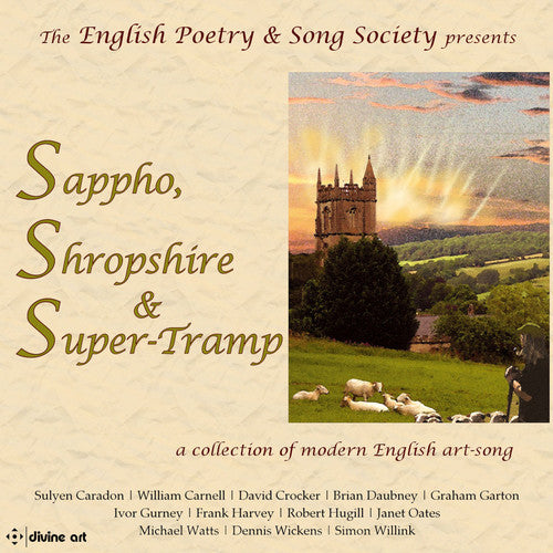 Sappho, Shropshire & Super-Tramp