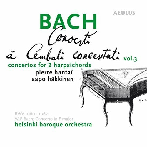 Bach: Concertos for 2 Harpsichords, Vol. 3 / Hantal, Hakkinen