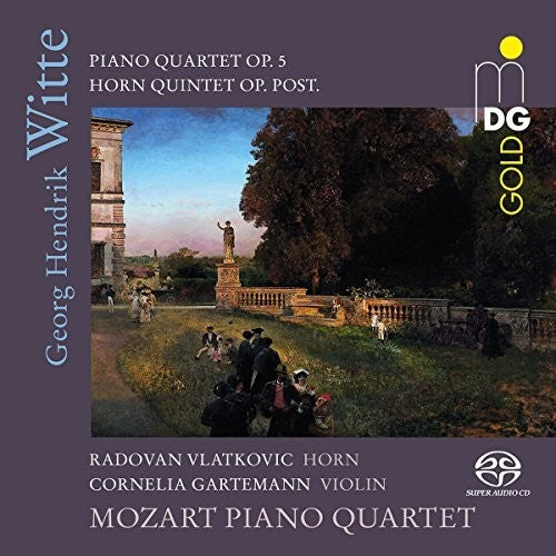 Witte: Piano Quartet & Horn Quintet / Vlatkovic, Gartemann, Mozart Piano Quartet