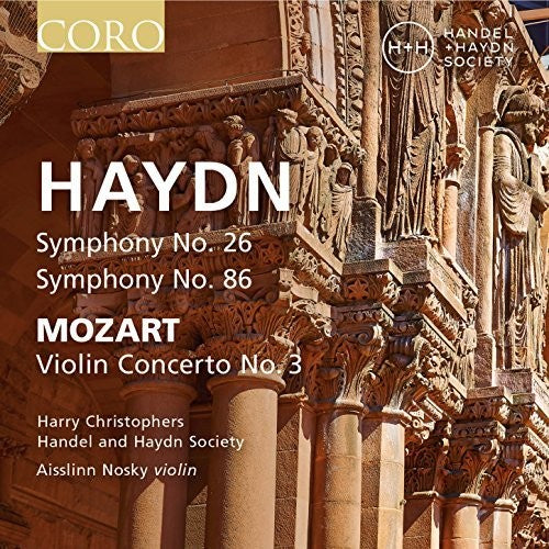 Haydn: Symphonies Nos. 26 & 86 - Mozart: Violin Concerto No. 3 / Christophers