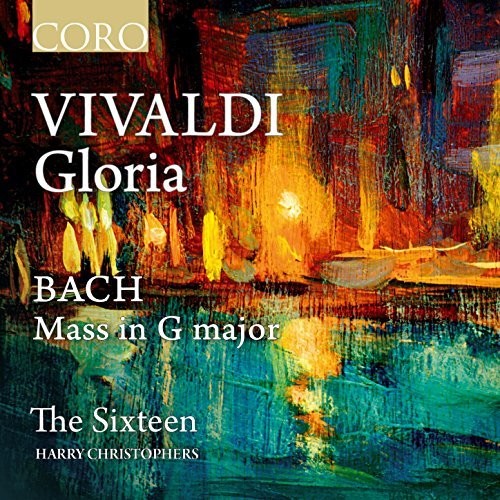 Vivaldi: Gloria - Bach: Mass in G Major / Christophers, The Sixteen