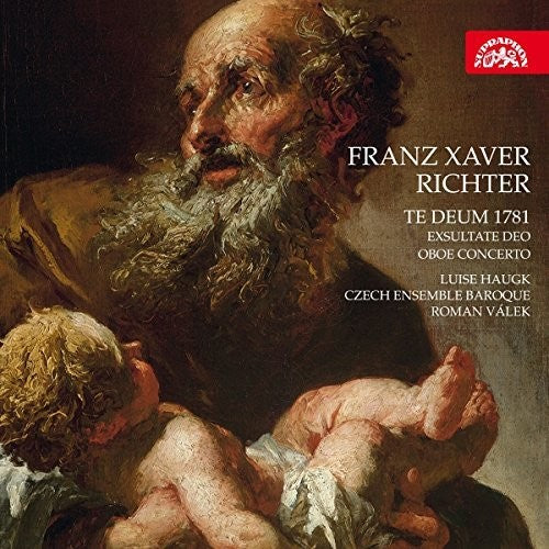 Richter: Te Deum 1781 / Haugk, Vakejm Czech Ensemble Baroque