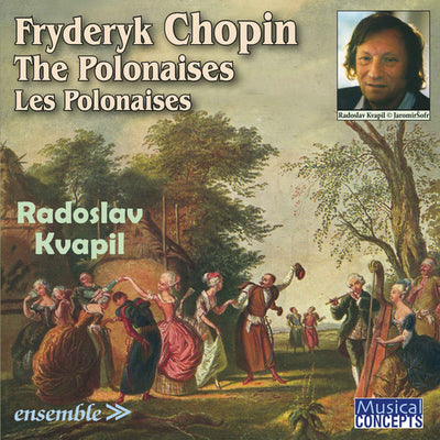 FRYDERYK CHOPIN: THE POLONAISES / LES POLONAISES