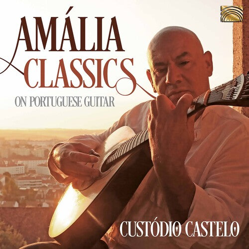 Amalia Classics on Portuguese Guitar / Castelo