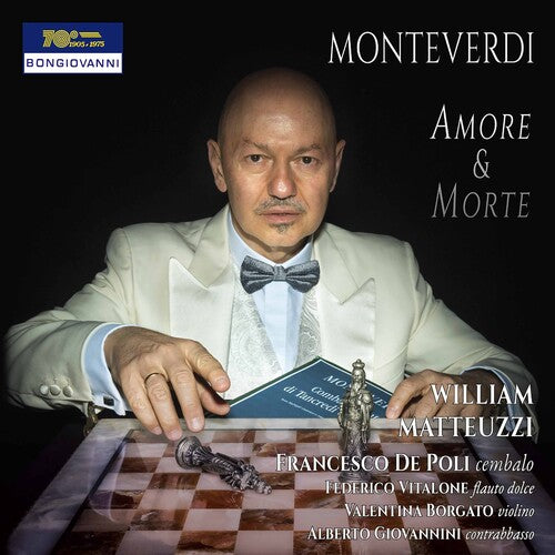 Monteverdi: Amore & Morte / Matteuzzi
