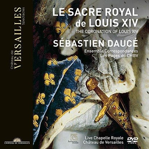 LE SACRE DE LOUIS XIV