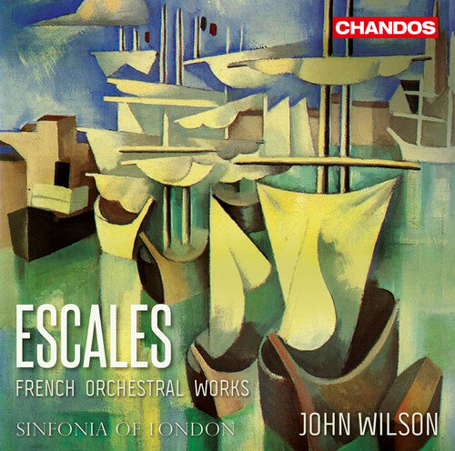 Escales: French Orchestral Works / Wilson, Sinfonia of London