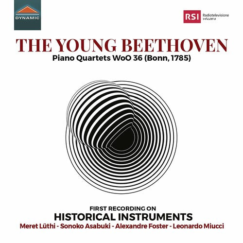 The Young Beethoven: Piano Quartets, WoO 36 / Luthi, Asabuki, Foster, Miucci
