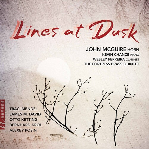 Lines at Dusk / McGuire, Chance, Ferreira, Fortress Brass Quartet