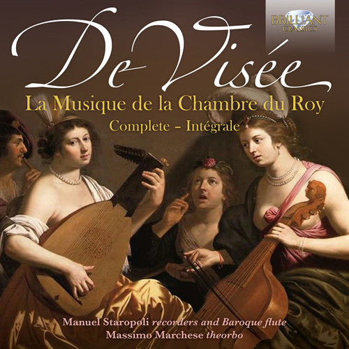 De Visee: La Musique de la Chambre du Roy / Staropoli, Marchese