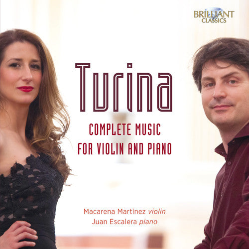 Turina: Complete Music For Violin And Piano