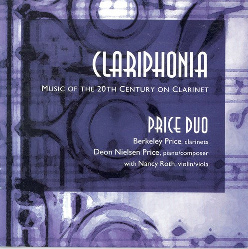 Clariphonia - Music Of The 20th Century / Price Duo, Roth