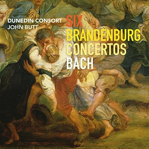 Bach: Six Brandenburg Concertos / Butt, Dunedin Consort