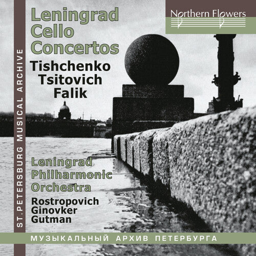 Leningrad Cello Concertos / Rostropovich, Ginovker, Gutman, Leningrad Philharmonic