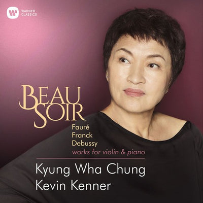 BEAU SOIR (FAURE FRANCK DEBUSSY ELGAR WORKS FOR)