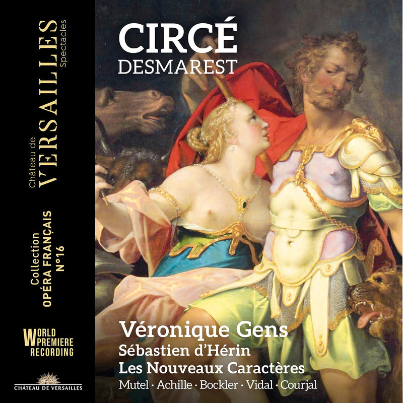 Desmarest: Circé / d'Hérin, Les Nouveaux Caracteres