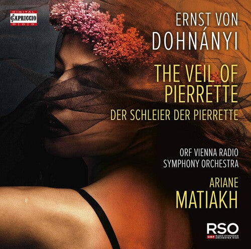 Dohnanyi: The Veil of Pierrette / Matiakh, Vienna Radio Symphony
