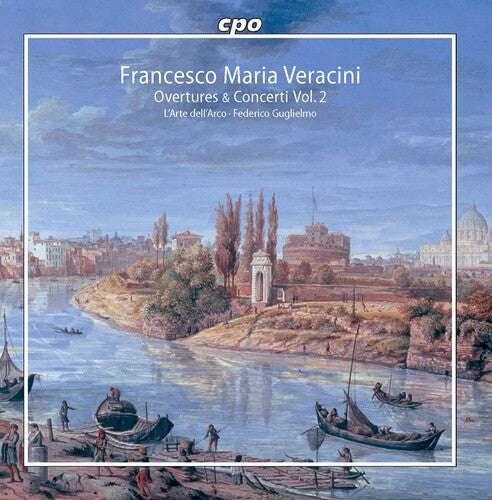 Veracini: Overtures and Concerti, Vol. 2