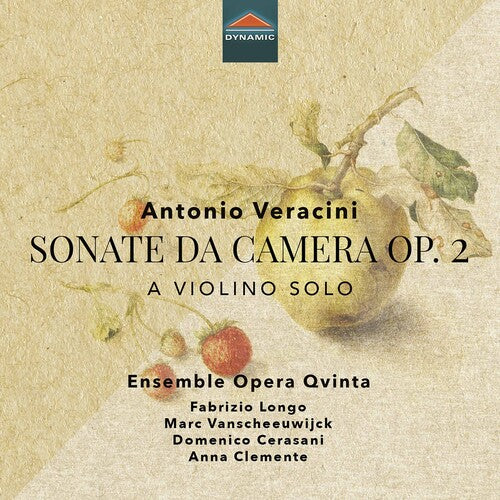 Veracini: Sonate da camera, Op. 2 / Ensemlbe Opera Qvinta