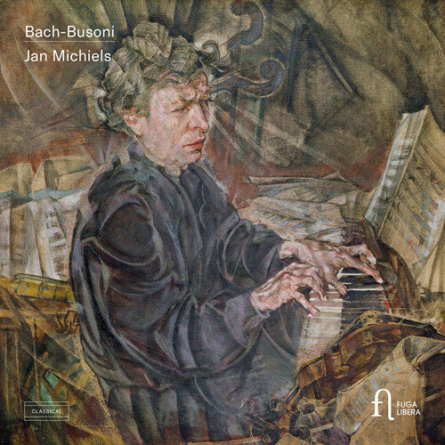 Bach-Busoni: Piano Works / Michiels