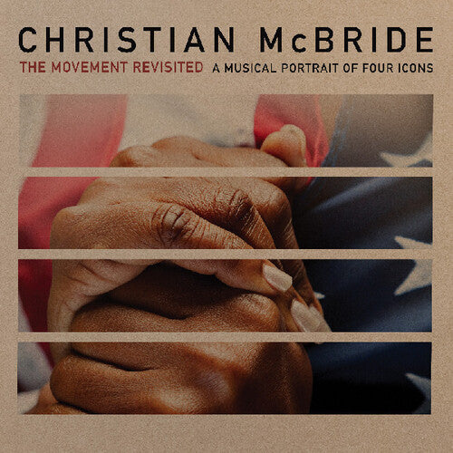 The Movement Revisited / Christian McBride