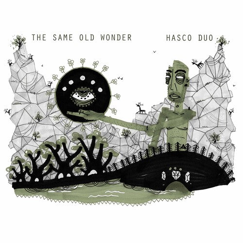 The Same Old Wonder / Hasco Duo
