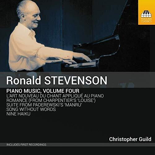 Stevenson: Piano Music, Vol. 4 / Guild