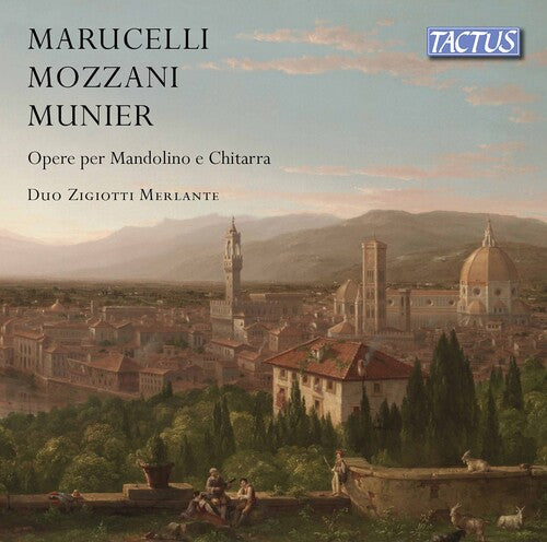 Munier - Marucelli - Mozzani: Works for Mandolin & Guitar