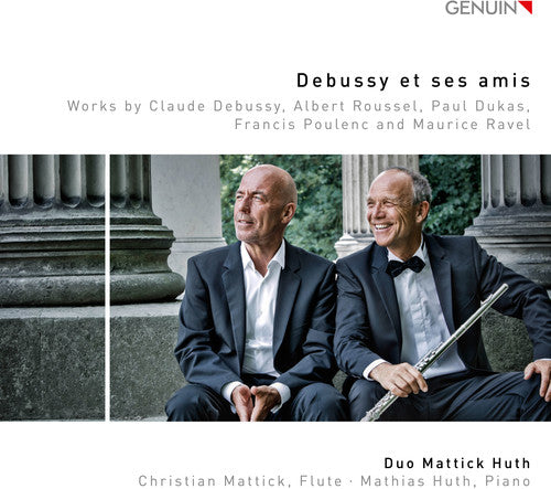 Debussy et ses amis